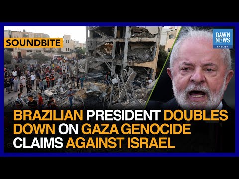 Brazilian President Lula Doubles Down On Gaza Genocide Claims Against Israel | Dawn News English