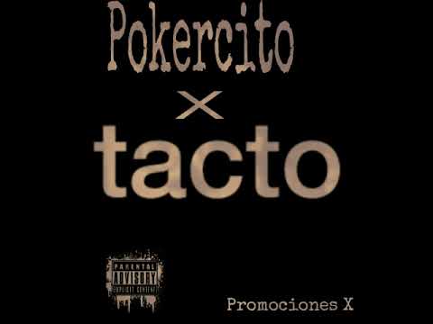 Tacto - Pokercito X Raimond PromocionesX  ( Audio Oficial)