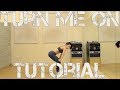 KONSHENS TURN ME ON VERONIHA TUTORIAL
