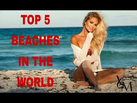 TOP 5 BEACHES IN THE WORLD | AMAZING BEAUTIFUL AND UNIQUES BEACHES IN WORLD