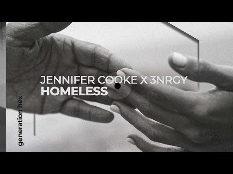 Jennifer Cooke x 3NRGY - Homeless (Official Audio)