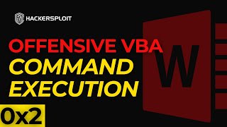 Offensive VBA 0x2 - Program & Command Execution