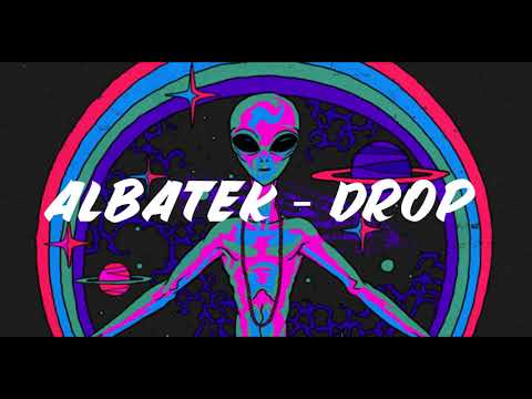 Albatek - Drop
