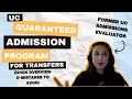 UC Transfer Admission Guarantee (TAG), Overview & Mistakes to Avoid | Former UC Admissions Evaluator