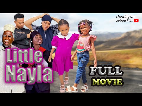 Little Nayla _FULL MOVIE