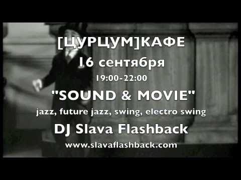 DJ Slava Flashback - Jazz in the [zurzum]cafe