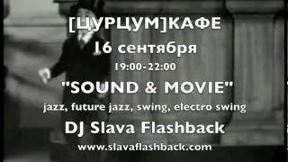 DJ Slava Flashback - Jazz in the [zurzum]cafe