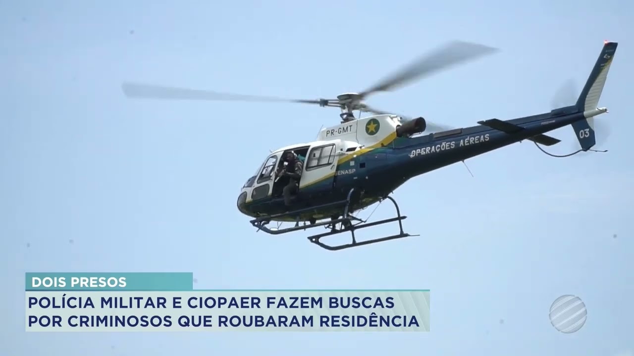 POLICIA MILITAR E CIOPAER FAZEM BUSCAS POR CRIMINOSOS QUE ROUBARAM RESIDÊNCIA