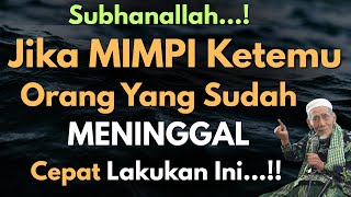 Download lagu š„JANGAN DI ABAIKANāļøInilah Arti Mimpi Bertemu Dengan Orang Yang Sudah Meninggal,Mereka Butuh Kamu š„ mp3 Download lagu š„JANGAN DI ABAIKANāļøInilah Arti Mimpi Bertemu Dengan Orang Yang Sudah Meninggal,Mereka Butuh Kamu š„ mp3