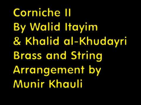 Corniche 2 Suite : Composed by Walid Itayim and Khalid al Khudayri