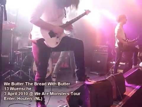 We butter the bread with butter - 13 Wuensche (We Are Monsters Tour '10 Live @ Enter, Houten)