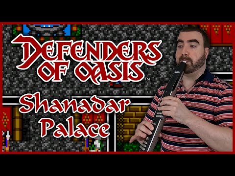Defenders of Oasis - 'Shanadar Palace' (EWI Cover)