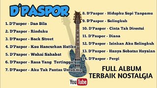 Download lagu Kumpulan Lagu D'paspor Full Album Terbaik || LAGU NOSTALGIA TERBAIK ZAMAN SEKOLAH - DPaspor ,Dpas4 mp3