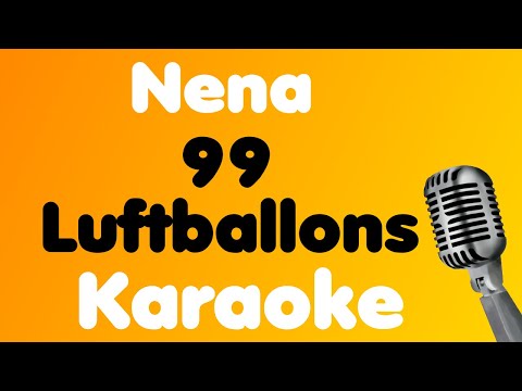 Nena • 99 Luftballons • Karaoke