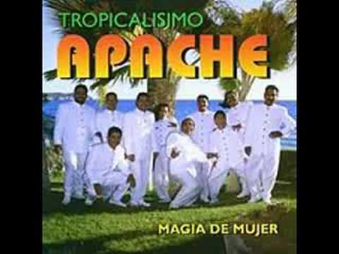 Tropicalisimo Apache  -  El amor tiene