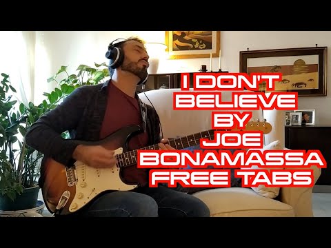I Dont Believe - Joe Bonamassa