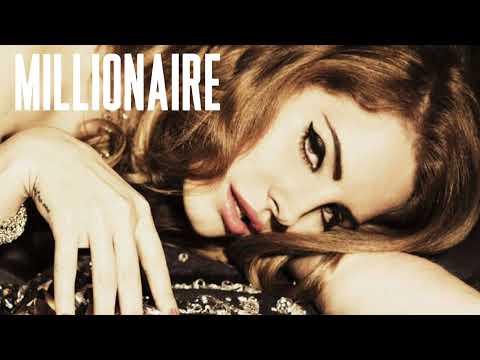 Lana Del Rey - Millionaire