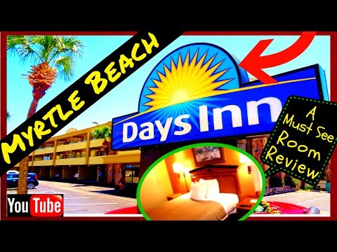 5 Min REVIEW DAYS INN HOTEL in Myrtle Beach, Sc -- A Must See Video!.. Cheap Rooms!