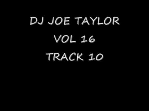 DJ JOE TAYLOR VOL16 EMANCIPATION   ALL MY LOVE