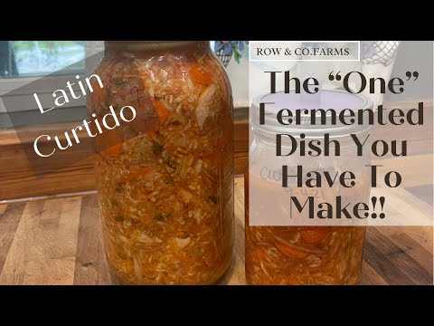 MY FAVORITE FERMENTATION RECIPE! | LATIN CURTIDO
