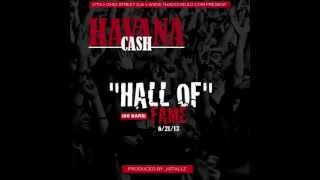 [AUDIO] Havana Cash - Hall of Fame (DJ Logikal Exclusive)
