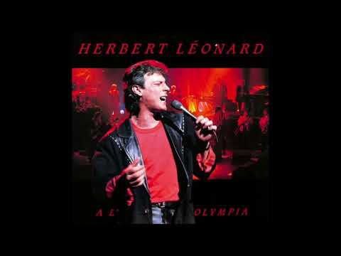 Herbert Léonard - Quand tu m'aimes (live Olympia 1988)