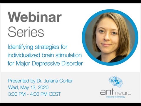 ANT Neuro Webinar - Identifying strategies for individualized brain stimulation for MDD