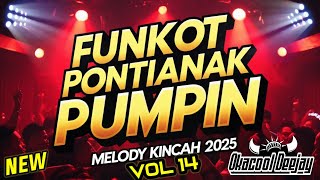 Download lagu DUGEM FUNKOT PONTIANAK PUMPIN VOL 14 MELODY KINCAH 2026  - OKACOOL DEEJAY mp3