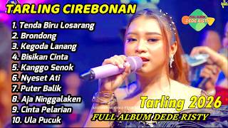 Download lagu TENDA BIRU LOSARANG FULL ALBUM DEDE RISTY TARLING TERBARU 2026 mp3