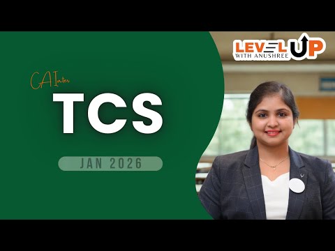 TCS | CA Inter Direct Tax | Jan 2026