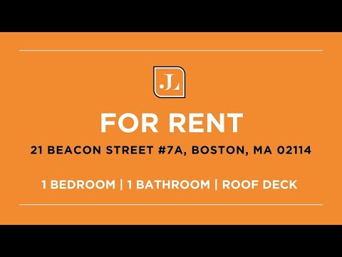 21 Beacon St. #7A Boston, MA 02108
