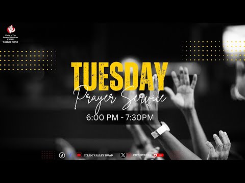 TUESDAY PRAYER SERVICE II 14th OCT 2025