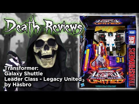 Death Reviews: Galaxy Shuttle - Leader - Legacy United