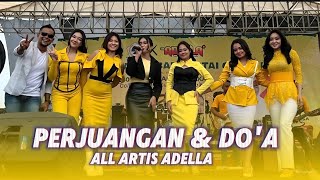 Download lagu PERJUANGAN DAN DOA - ALL ARTIS ADELLA LIVE GOFUN BOJONEGORO [ TASYAKURAN PARTAI GOLKAR] mp3