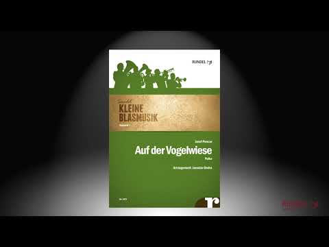 Auf der Vogelwiese (Cecilka-Polka) | Josef Poncar | Arrangement: Jaroslav Ondra