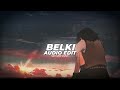 Belki (speed up) - Debudlüman [Edit Audio]