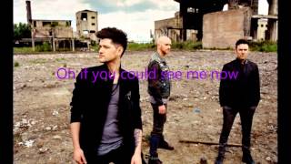 If you could see me now - The Script (lyrics CLEAN)