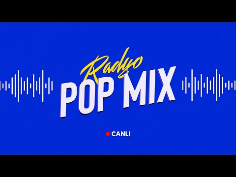 Radyo Pop Mix Canlı Dinle - Hareketli Türkçe Pop Remix Şarkılar 2023