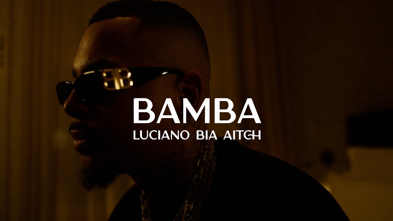 Luciano, BIA & Aitch – “Bamba”