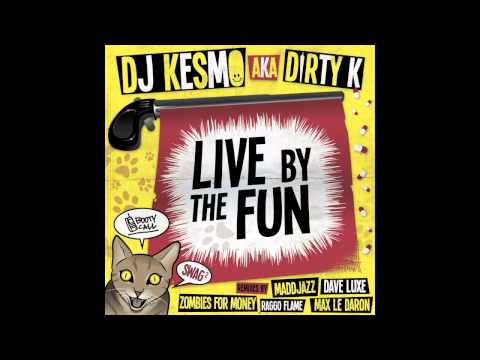 DJ Kesmo -  Laisse Les