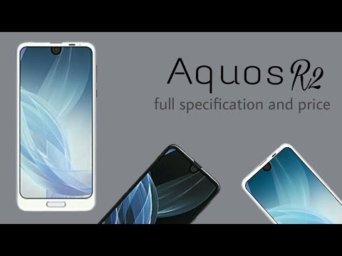 Sharp Aquos R2 full specification and price