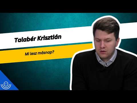 Pirkadat: Talabér Krisztián – Mi lesz másnap?