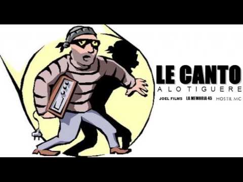 Joel Filz Ft. La Memoria 45 & Hostil mc - Le Canto a lo Tiguere