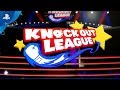 Knockout League - Launch Trailer | PS VR
