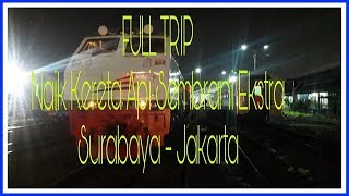 preview picture of video 'FULL TRIP Naik Kereta Api Sembrani Extra Surabaya - Jakarta'