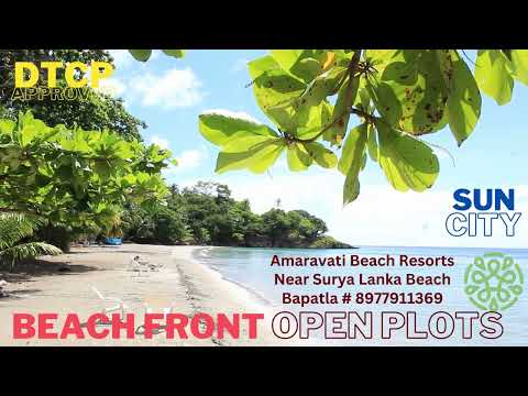 PLOT FOR SALE IN BAPATALA AMARAVATHI BEACH RESORT