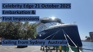 Embarking Celebrity Edge for its first sailing out of Sydney 21 October 2025