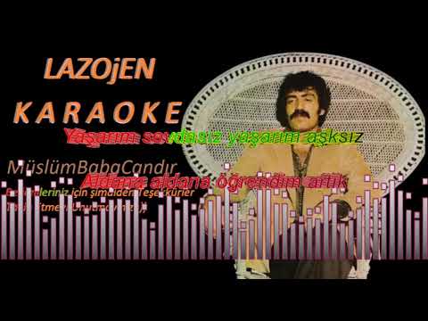 Aldana Aldana l Müslüm Gürses l LAZOjEN Karaoke