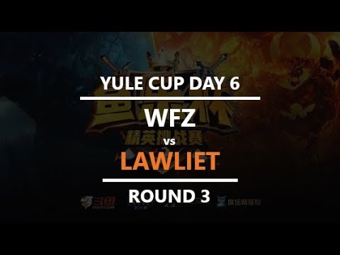 WC3 - Yule Cup - Day 6: [N] LawLiet vs. WFZ [U] (Round 3)