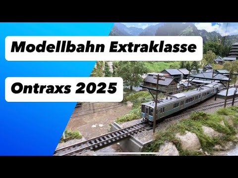 Ontraxs 2025 Modellbahn Anlagen deluxe #train #schmiddko #modeltrains #2025